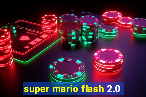 super mario flash 2.0